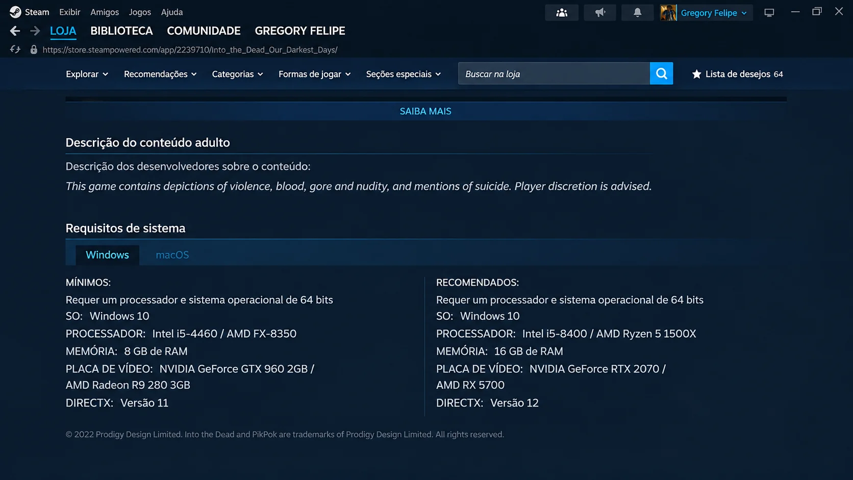 Requisitos mínimos e recomendados de Into the Dead: Our Darkest Days na Steam, incluindo processador, memória RAM e placa de vídeo.