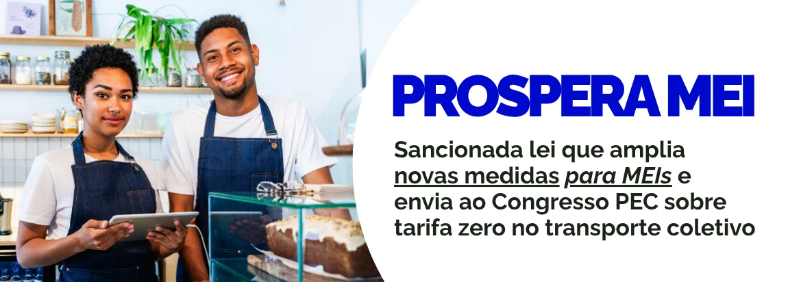 Imagem institucional do Prospera MEI com dois pequenos empreendedores e informações sobre a sanção das medidas