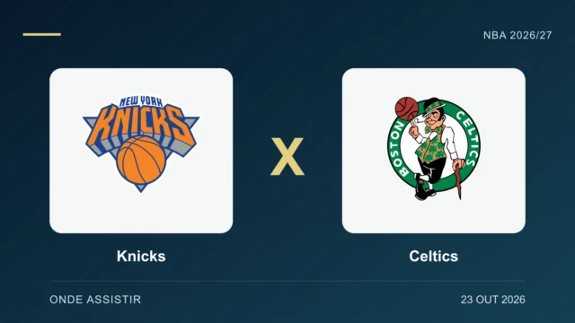 Knicks x Celtics: onde assistir ao vivo à NBA hoje (23/10)