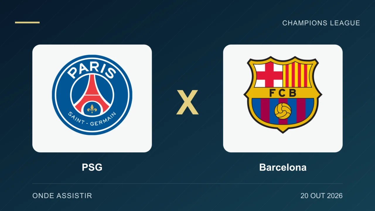 PSG x Barcelona: onde assistir ao vivo e horário hoje (20/10)