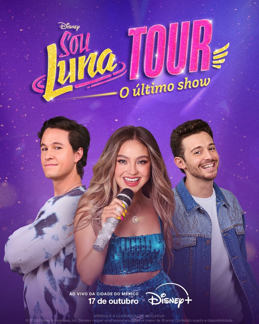 Karol Sevilla aparece entre Michael Ronda e Ruggero Pasquarelli no cartaz oficial de Sou Luna Tour O Último Show de 2026